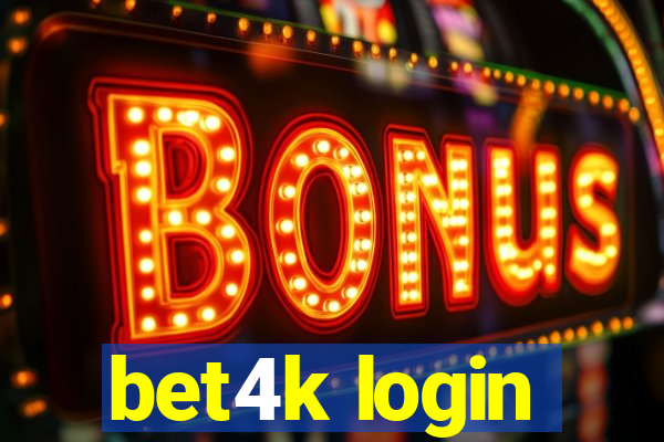 bet4k login